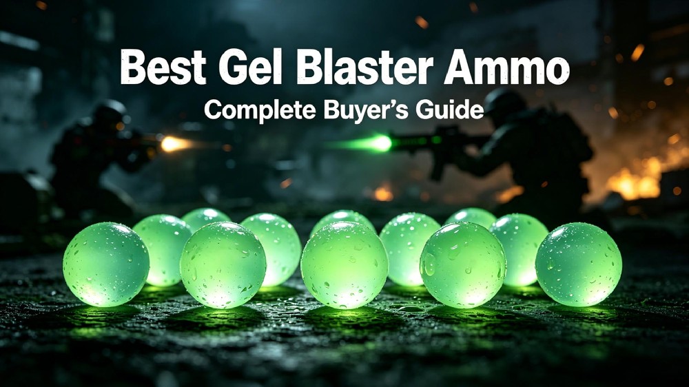 Best Gel Blaster Ammo: Complete Buyer’s Guide